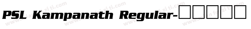 PSL Kampanath Regular字体转换